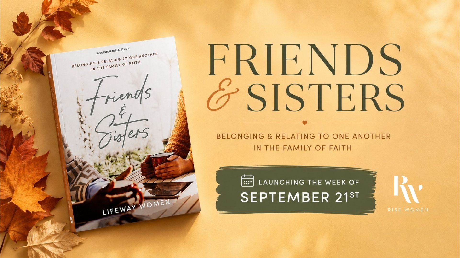 Friends & Sisters Bible Study