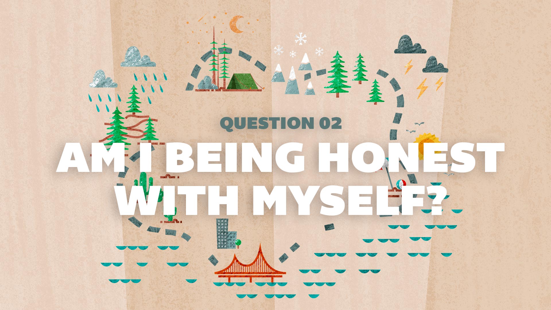 Am I Being Honest With Myself?