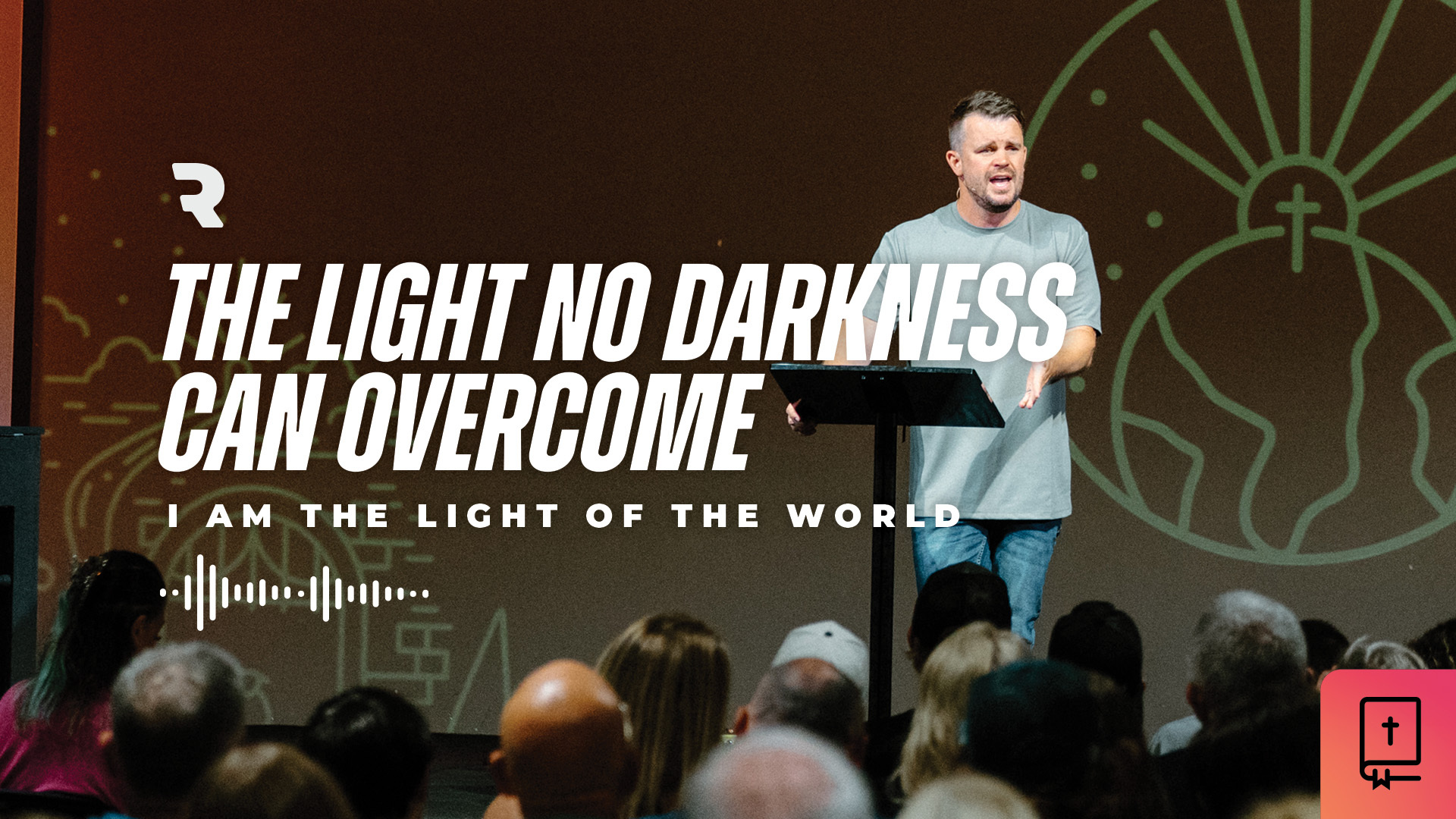 The Light No Darkness Can Overcome