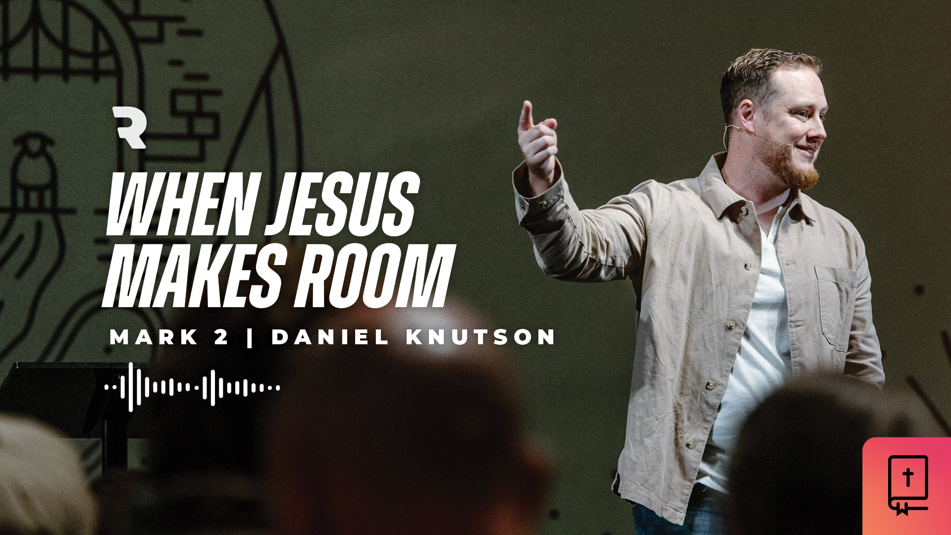 When Jesus Makes Room