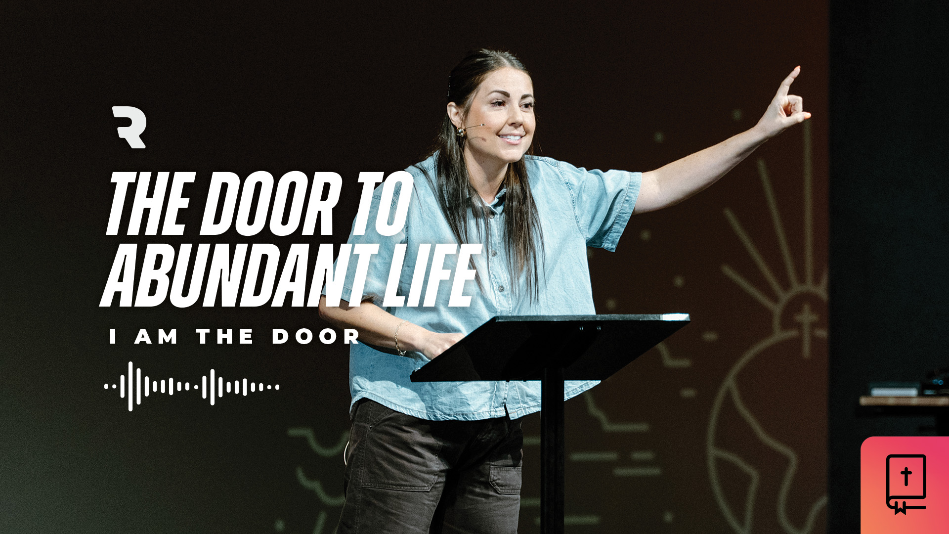 The Door to Abundant Life